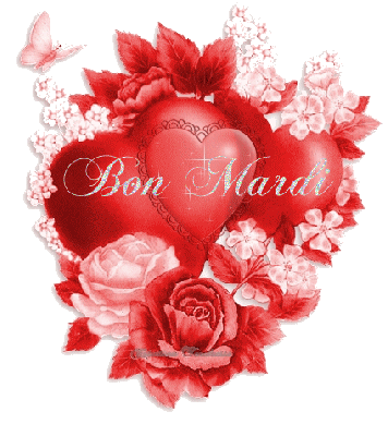 "Bon mardi" - Coeurs et fleurs en rouge et rose...
