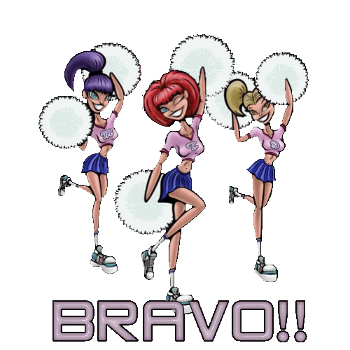 "Bravo!!" - Pompom girls...