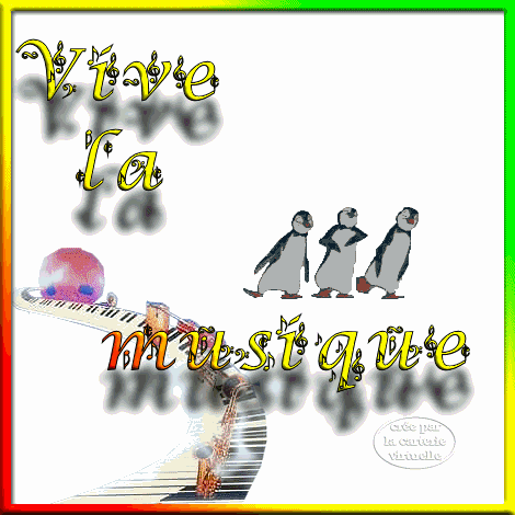 "Vive la musique" - Pingouins danseurs...