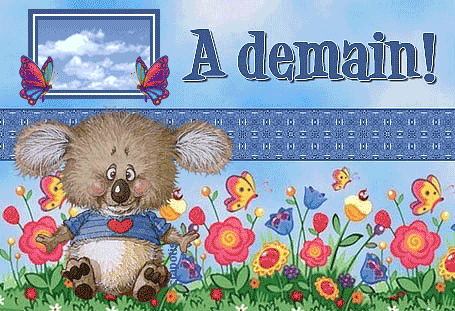 "A demain!" - Koala parmi les fleurs et papillons...