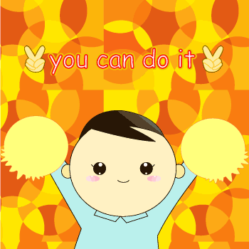 "You can do it" - Crois en toi!...