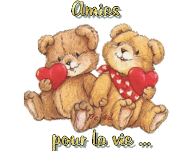 "Amies pour la vie..." - Deux petits ours tenant un coeur...
