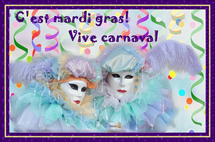 "C'est mardi gras! Vive carnaval" - Masques et confettis...